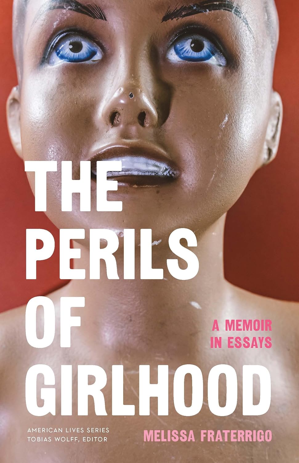 Book Review: The Perils of Girlhood by Melissa&nbsp;Fraterrigo