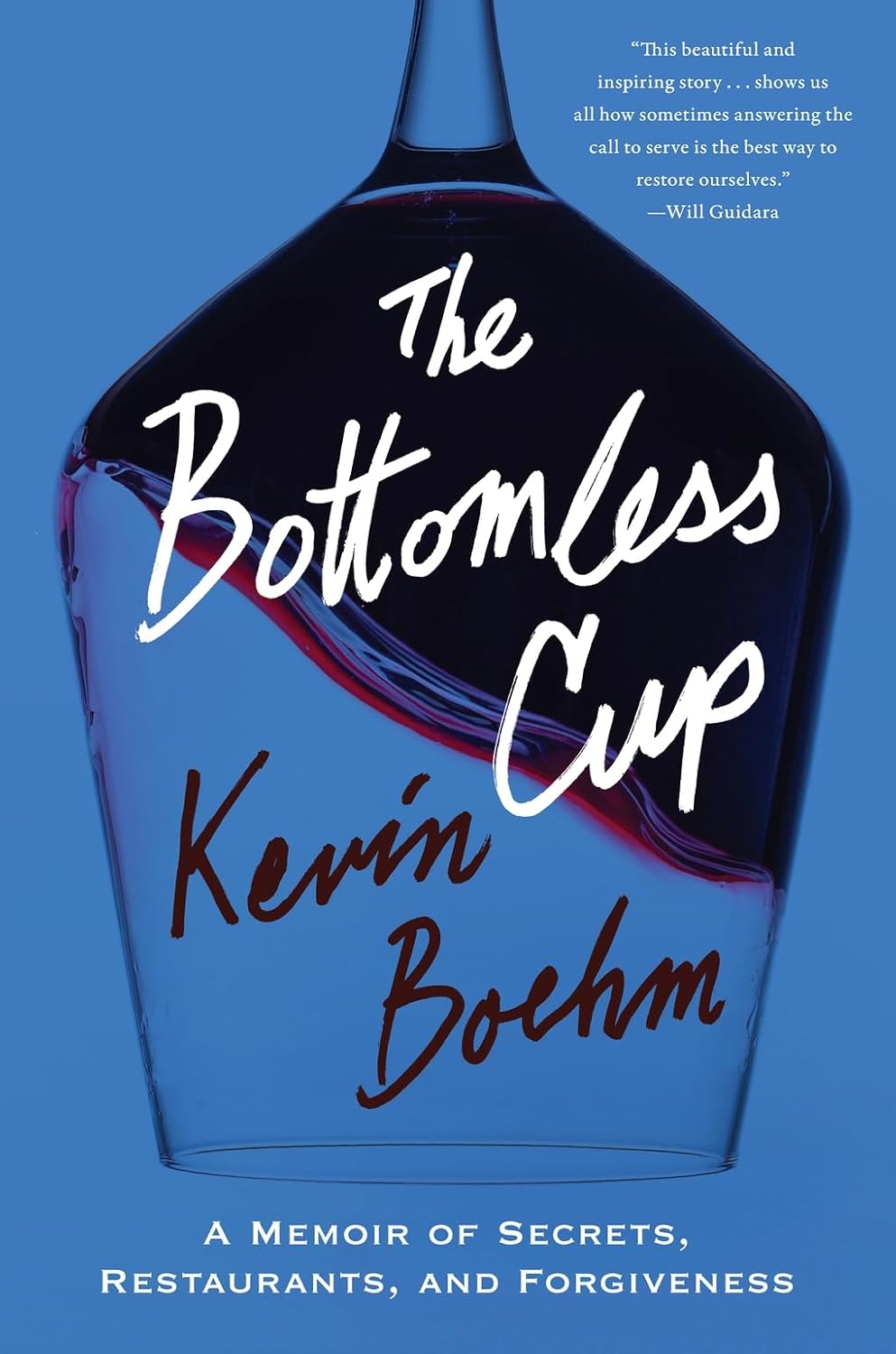 Book Review: The Bottomless Cup: A Memoir of Secrets, Restaurants, and Forgiveness by Kevin&nbsp;Boehm
