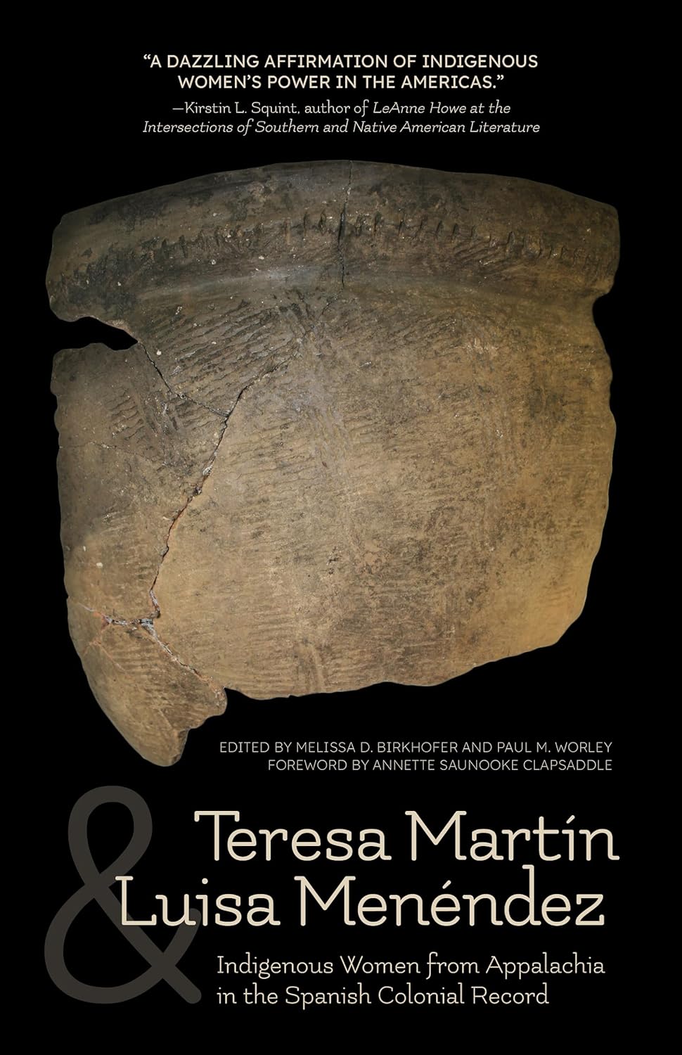 Teresa Martín and Luisa Menéndez: Indigenous Women from Appalachia in the Spanish Colonial&nbsp;Record