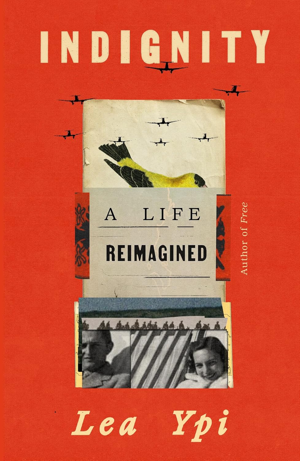 Book Review: Indignity: A Life Reimagined by Lea&nbsp;Ypi